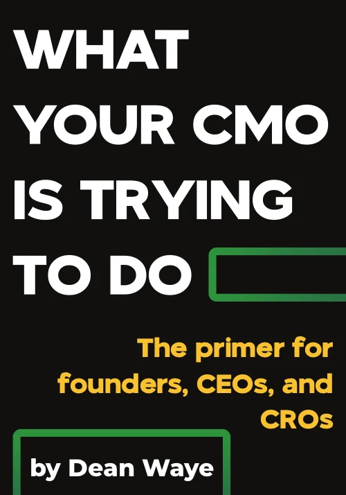What Your CMO Is Trying To Do book cover